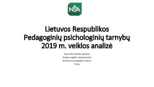 Lietuvos Respublikos Pedagogini psichologini tarnyb 2019 m veiklos