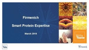 Firmenich Smart Protein Expertise March 2019 Why Firmenich