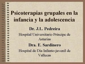 Psicoterapias grupales en la infancia y la adolescencia