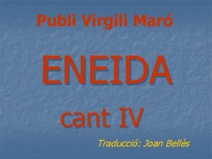 Publi Virgili Mar ENEIDA cant IV Traducci Joan
