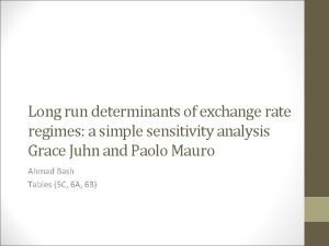 Long run determinants of exchange rate regimes a