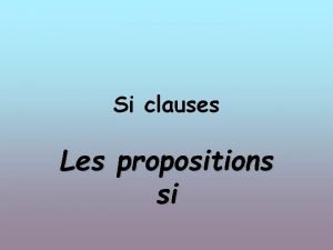 Si clauses imparfait conditionnel