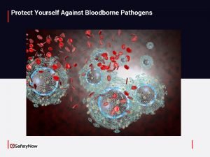 Protect Yourself Against Bloodborne Pathogens Whats at Stake