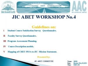 JIC ABET WORKSHOP No 4 Guidelines on I