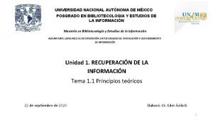 UNIVERSIDAD NACIONAL AUTNOMA DE MXICO POSGRADO EN BIBLIOTECOLOGIA