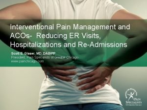 Interventional Pain Management and ACOs Reducing ER Visits