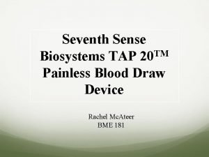 Painless blood draw device