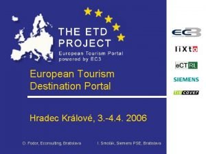 European Tourism Destination Portal Hradec Krlov 3 4