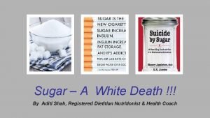 Sugar A White Death By Aditi Shah Registered