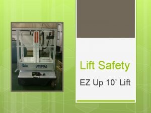 Lift Safety EZ Up 10 Lift Training Objectives