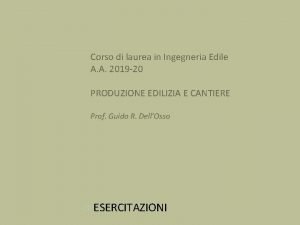 Corso di laurea in Ingegneria Edile A A