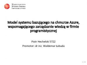 Model systemu bazujcego na chmurze Azure wspomagajcego zarzdzanie