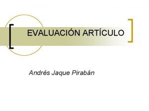 EVALUACIN ARTCULO Andrs Jaque Pirabn A Branchandprice Algorithm