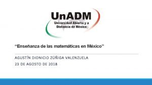 Enseanza de las matemticas en Mxico AGUSTN DIONICIO
