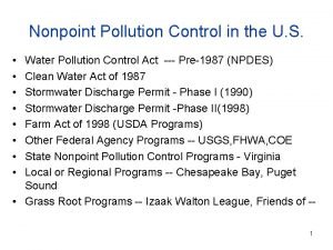 Nonpoint Pollution Control in the U S Water
