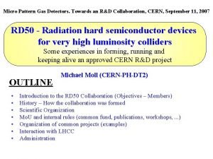 Micro Pattern Gas Detectors Towards an RD Collaboration