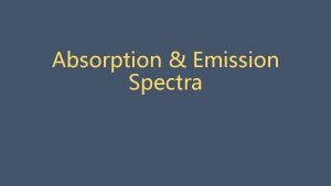 Absorption vs emission