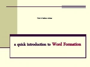 Word formation fashion