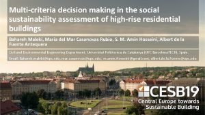 Multicriteria decision making in the social sustainability assessment