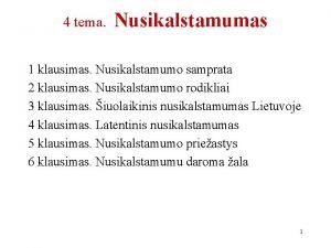 4 tema Nusikalstamumas 1 klausimas Nusikalstamumo samprata 2