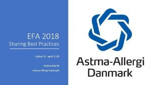 EFA 2018 Sharing Best Practices Lisbon 16 april