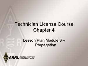 Technician License Course Chapter 4 Lesson Plan Module