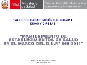 TALLER DE CAPACITACIN D U 058 2011 DISAS