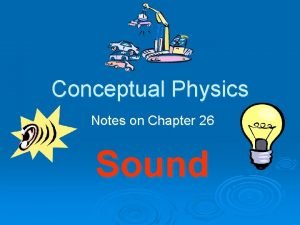 Conceptual physics chapter 26