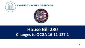 House Bill 280 Changes to OCGA 16 11