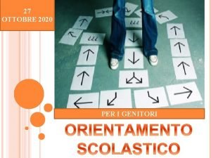 27 OTTOBRE 2020 PER I GENITORI ANNO SCOLASTICO