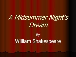 A Midsummer Nights Dream By William Shakespeare Before