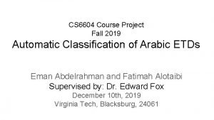 CS 6604 Course Project Fall 2019 Automatic Classification