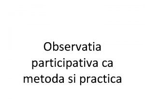 Observatie participativa