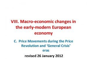 VIII Macroeconomic changes in the earlymodern European economy