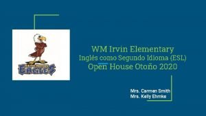 WM Irvin Elementary Ingls como Segundo Idioma ESL