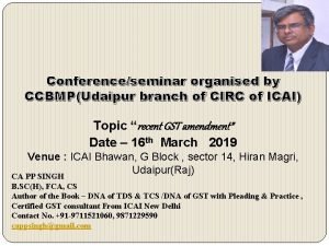 Conferenceseminar organised by CCBMPUdaipur branch of CIRC of