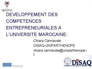 DEVELOPPEMENT DES COMPETENCES ENTREPRENEURIALES A LUNIVERSITE MAROCAINE Chiara