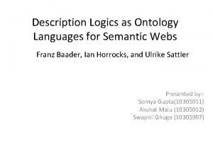 Description Logics as Ontology Languages for Semantic Webs