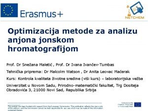 Optimizacija metode za analizu anjona jonskom hromatografijom Prof