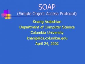 Simple object access protocol