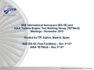 SAE International Aerospace EG1 E and AIAA Turbine
