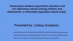 Association between psychiatric disorders and iron deficiency anemia