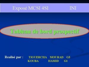 Expos MCSI 4 SI INI Tableau de bord