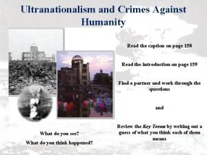 Ultranationalism and Crimes Against Humanity Read the caption