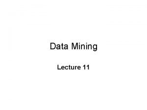 Bayesian classification in data mining lecture notes