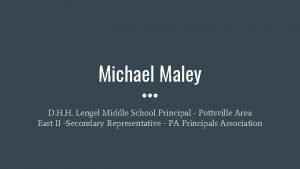 Michael Maley D H H Lengel Middle School