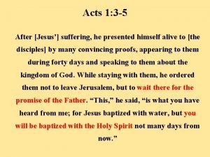 Acts 1:3-5