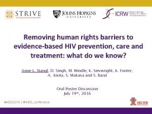 Removing human rights barriers to evidencebased HIV prevention