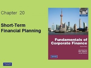 Chapter 20 ShortTerm Financial Planning Chapter 20 ShortTerm