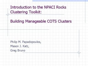 Rocks clusters Rocks clusters